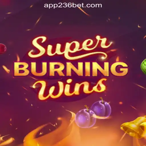 Experience the Thrills of SuperBurningWins at 236bet.com: The Ultimate Online Casino in Brazil